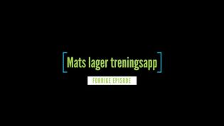 Mats lager treningsapp - Episode 4: Hva skjera' Frognerparken!?