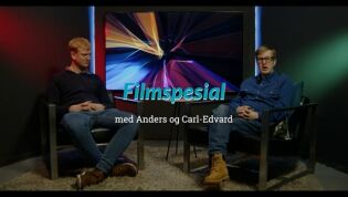 Filmspesial 28. januar / Med Anders og Carl-Edvard